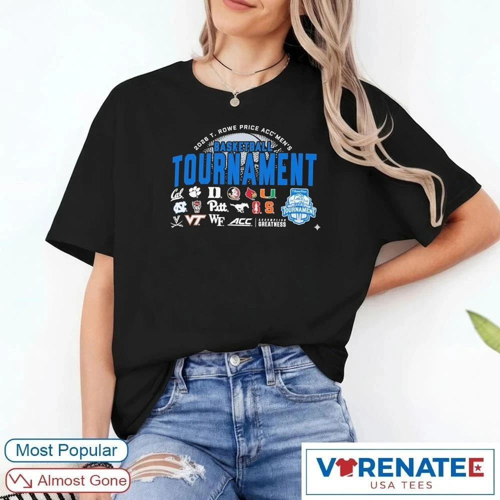 Official T. Rowe Price Acc Men’s Basketball Tournament 2026 Team Logos For Atlantic Coast Conference T-Shirt For Fans