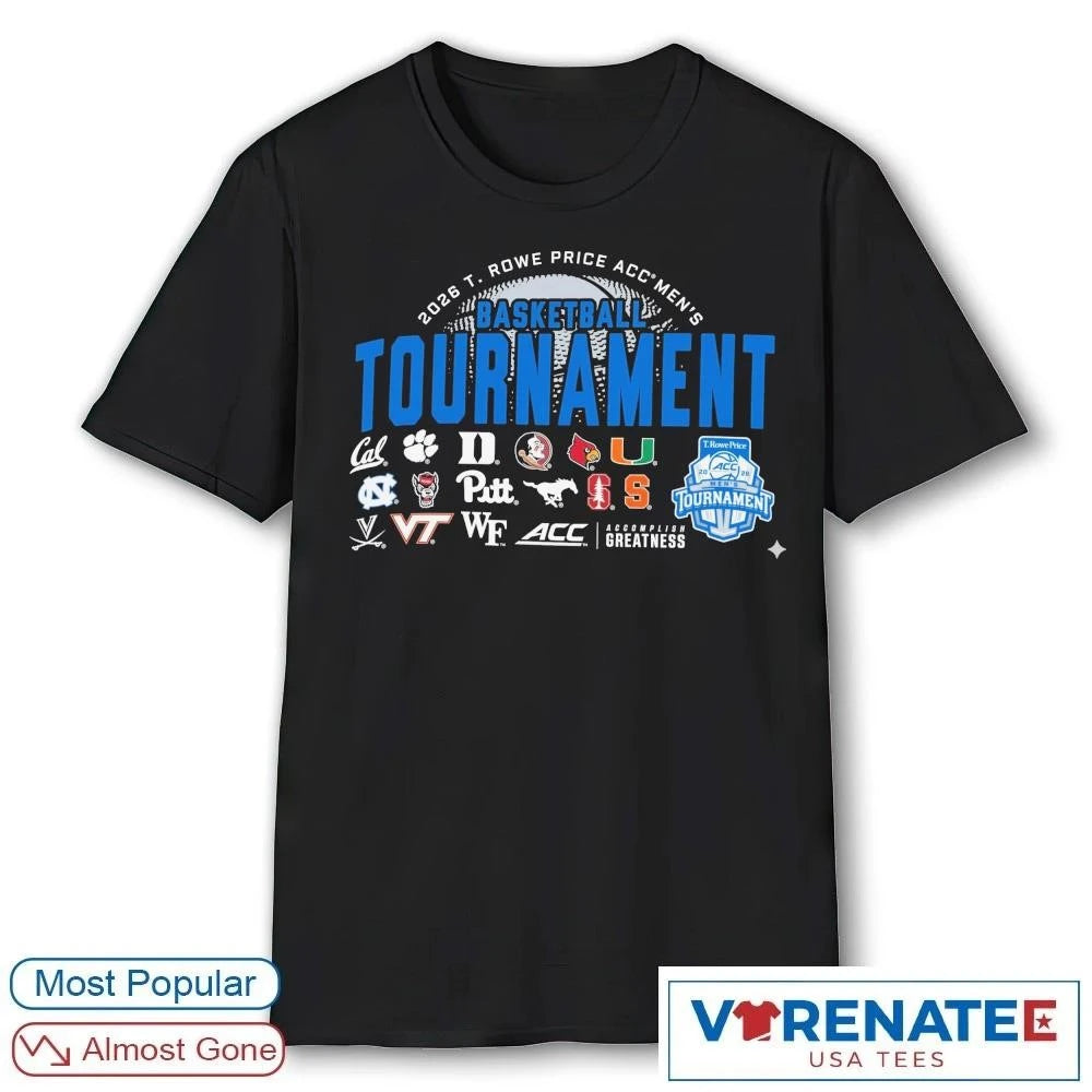 Official T. Rowe Price Acc Men’s Basketball Tournament 2026 Team Logos For Atlantic Coast Conference T-Shirt For Fans