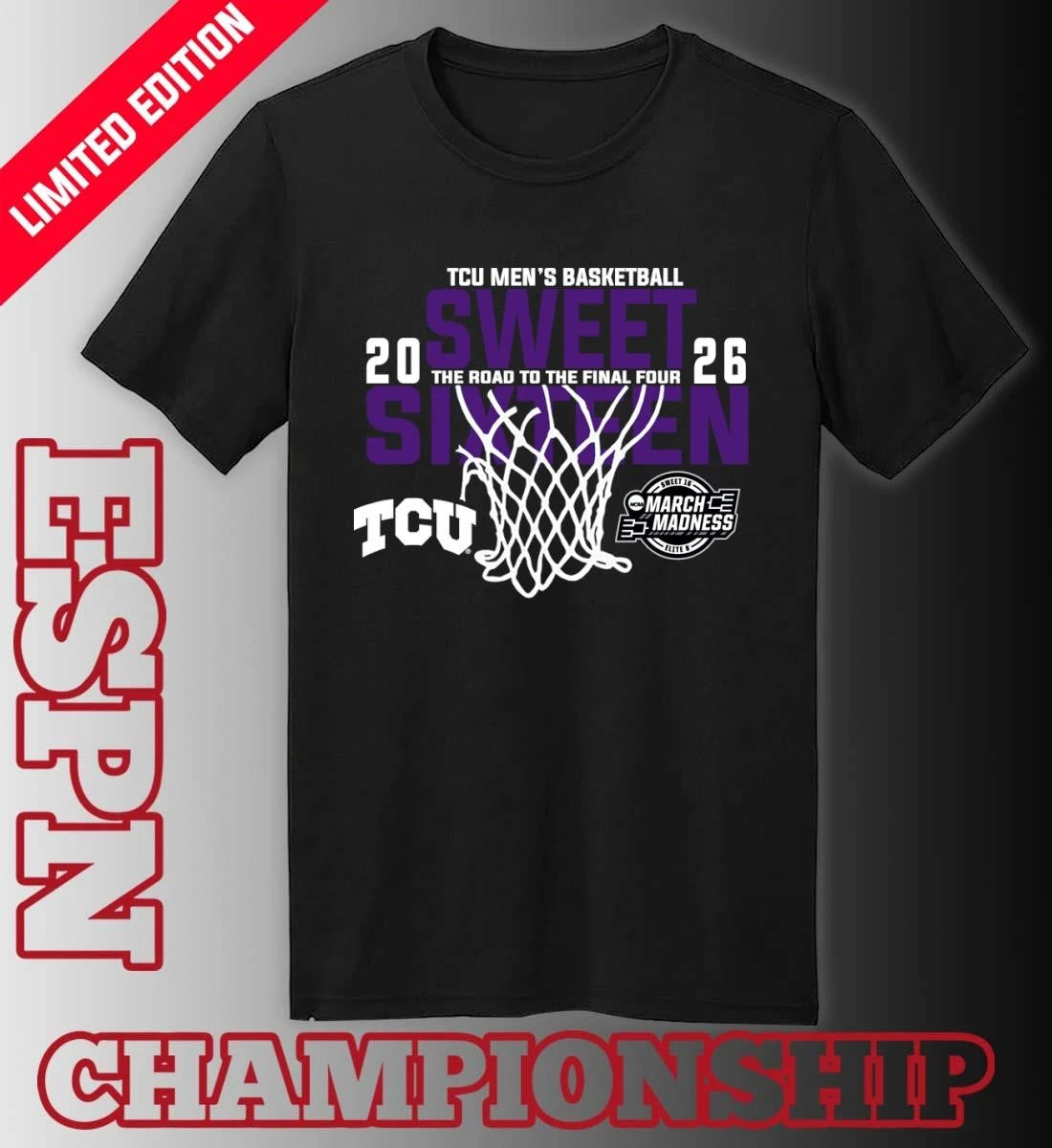 Official TCU Men’s Basketball 2026 Sweet Sixteen The Road To The Final Four Shirt