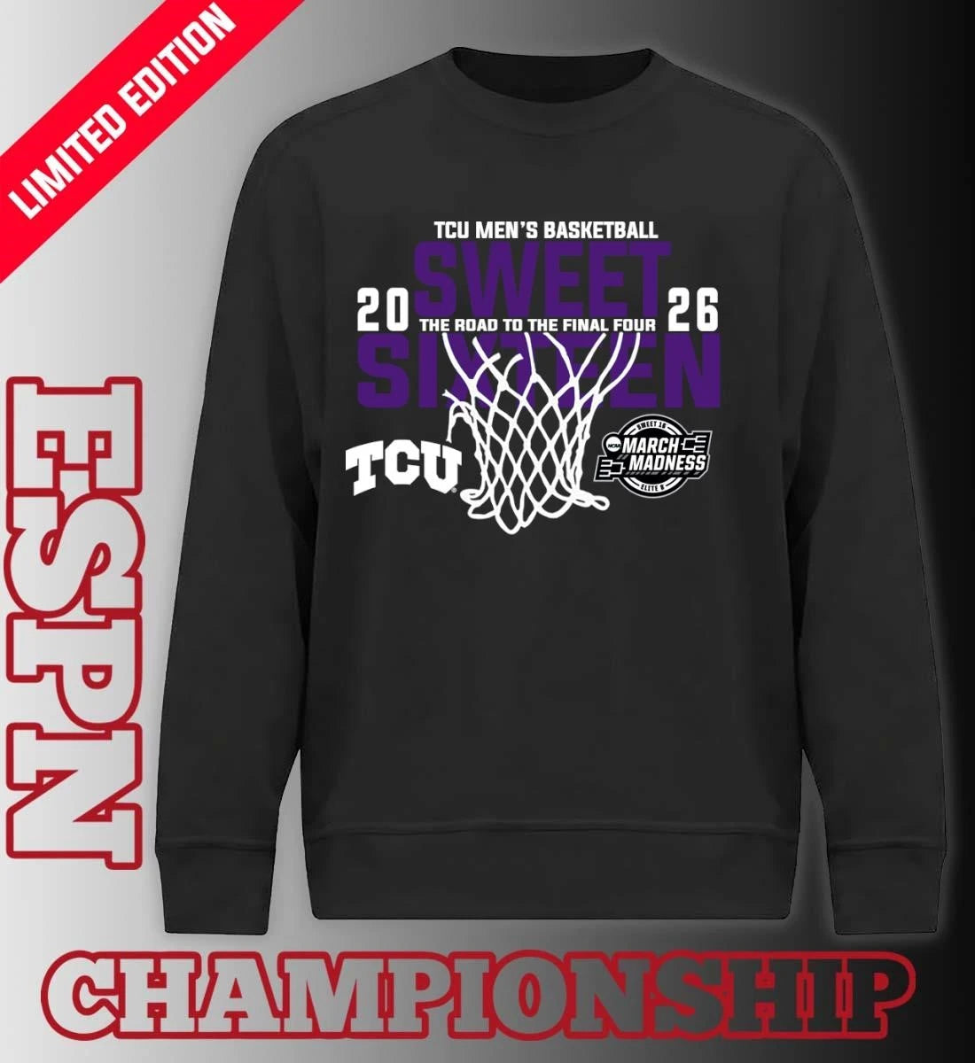 Official TCU Men’s Basketball 2026 Sweet Sixteen The Road To The Final Four Shirt
