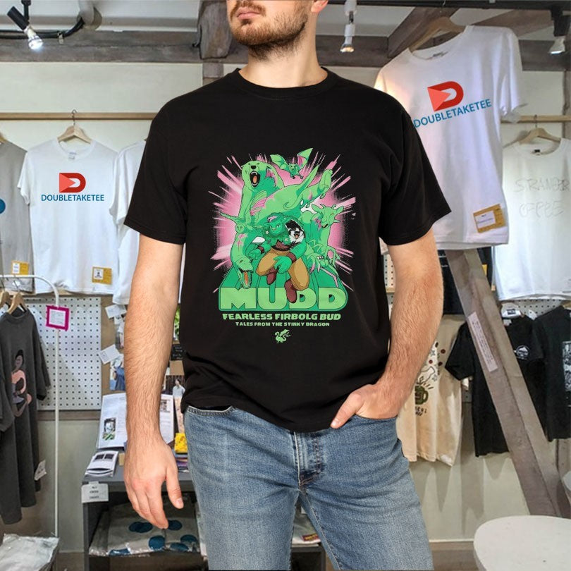 Official Tales From The Stinky Dragon His Name Is Mudd Fearless Firbolg Bud Shirts