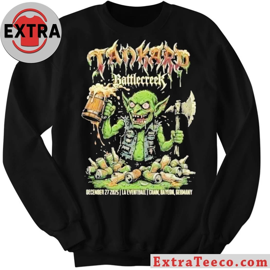 Official Tankard and Battle Creek will be performing at LA Eventhall Cham, Bavaria, Germany on December 27, 2025 Shirt