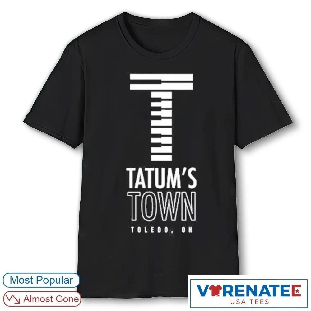 Official Tatum’s Town Toledo OH Art Tatum Zone – Here for Good All 20 t-shirt