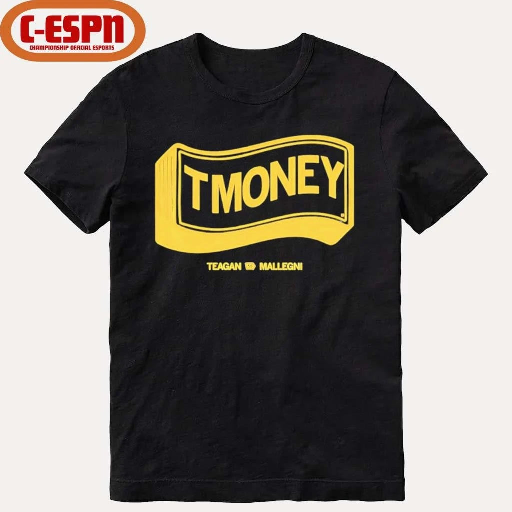 Official Teagan Mallegni T Money shirt