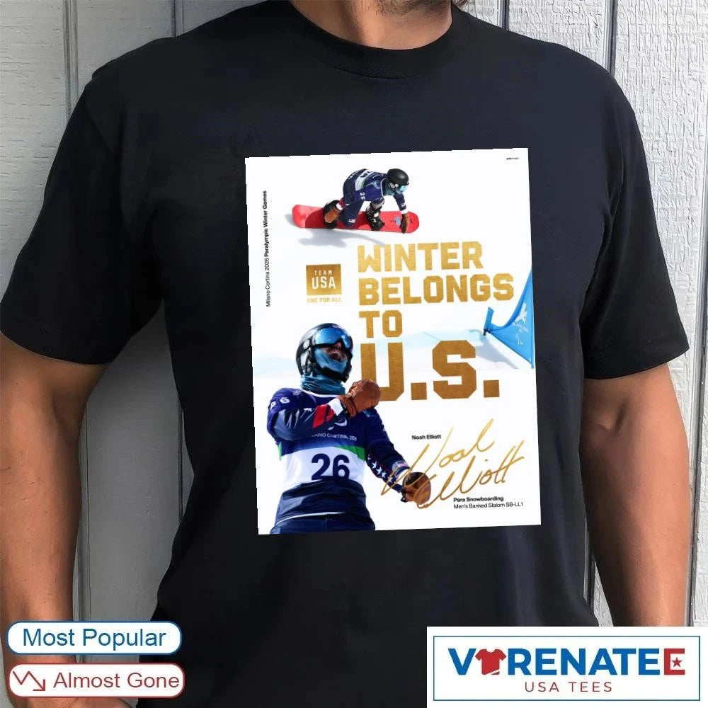 Official Team USA Winter Belongs To US Noah Elliott Para Snowboarding Signature Poster T-Shirt