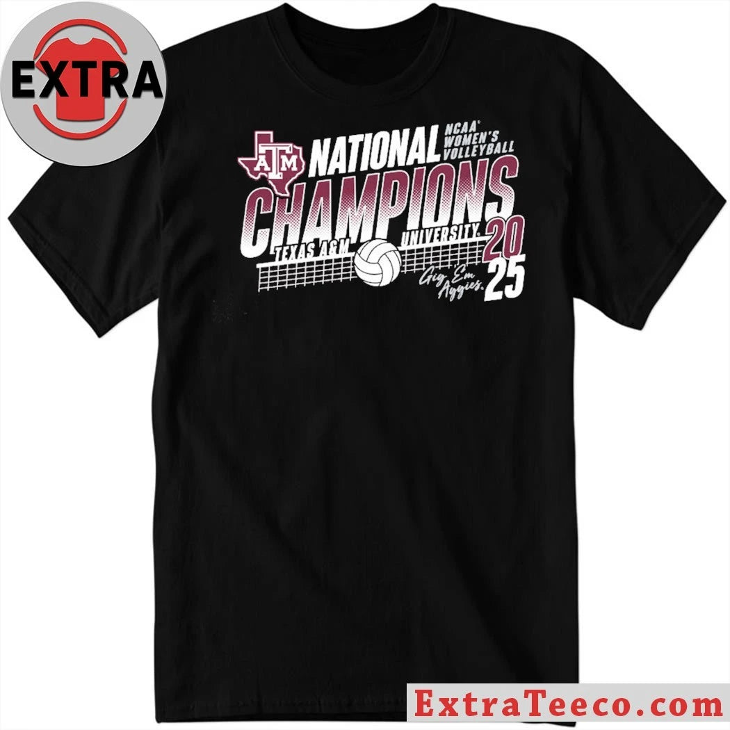 Official Texas A&amp;M Aggies 2025 NCAA Division I Women’s Volleyball Championship T-Shirt