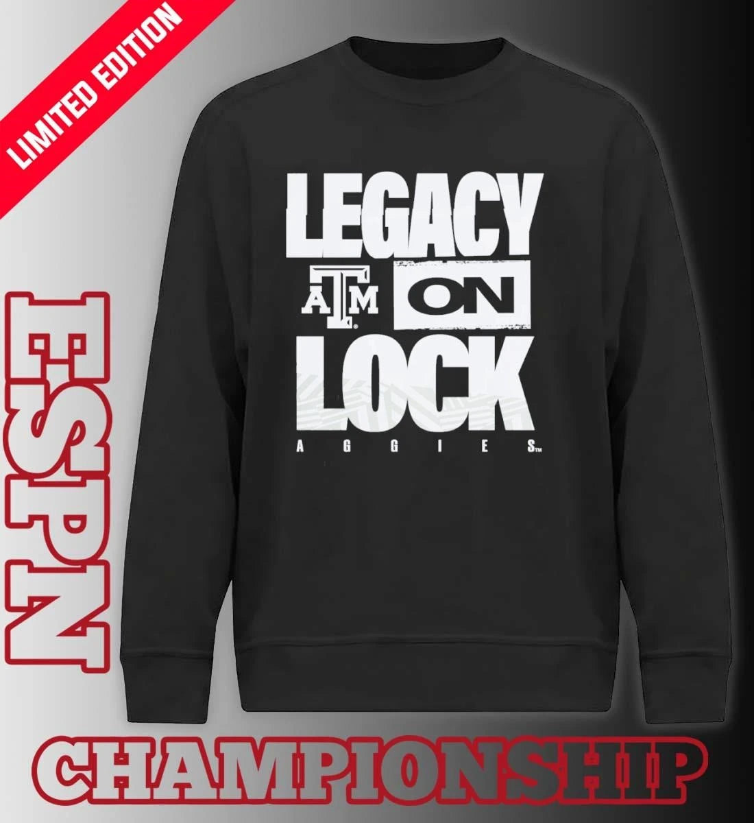Official Texas A&amp;M Aggies 2026 Legacy On Lock March Madness Shirt