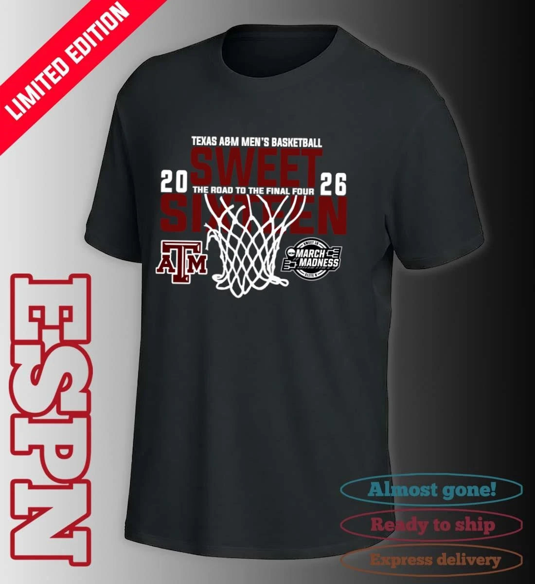 Official Texas A&amp;M Men’s Basketball 2026 Sweet Sixteen The Road To The Final Four Shirt