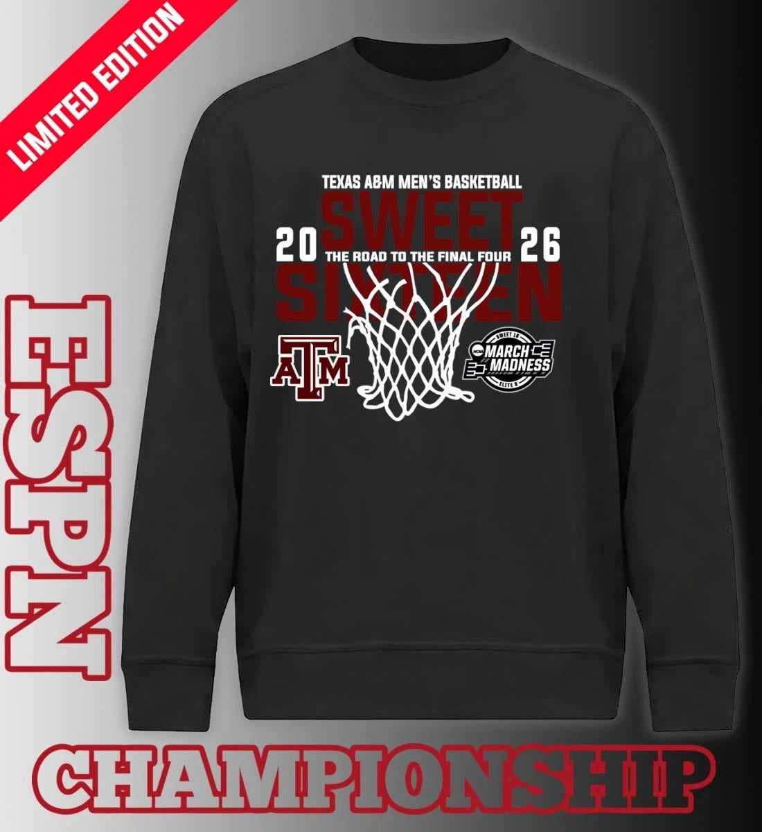 Official Texas A&amp;M Men’s Basketball 2026 Sweet Sixteen The Road To The Final Four Shirt