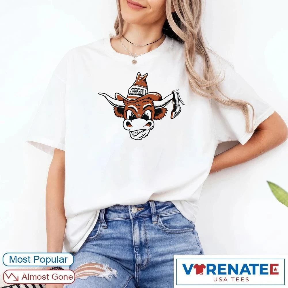 Official Texas Longhorns Cinderella 2026 NCAA March Madness Basketball Tournament Fan T-Shirt