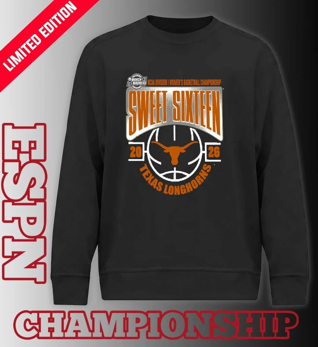 Official Texas Longhorns Sweet 16 NCAA DI Women’s Basketball Tournament March Madness 2026 T-Shirt