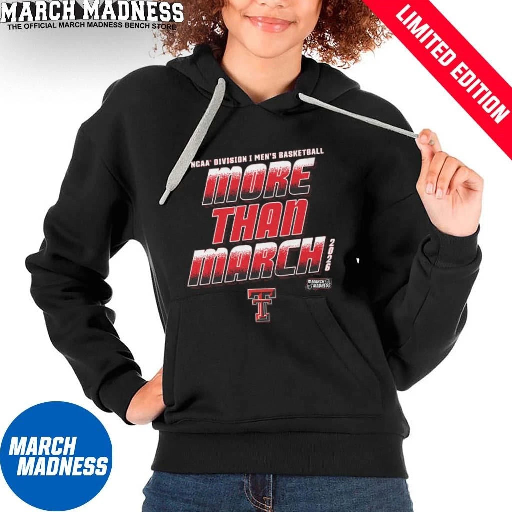 Official Texas Tech Men’s Basketball More Than March 2026 Shirt
