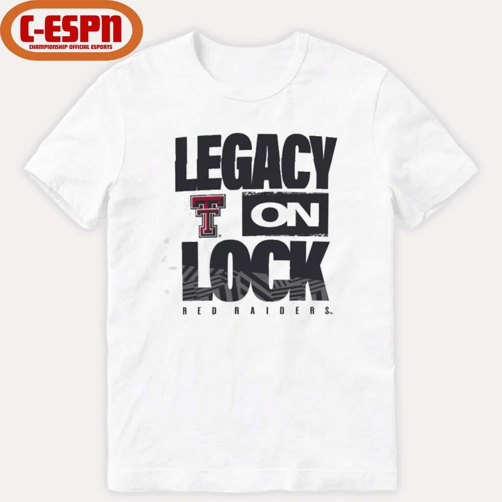 Official Texas Tech Red Raiders Basketball Legacy On Lock Shirt