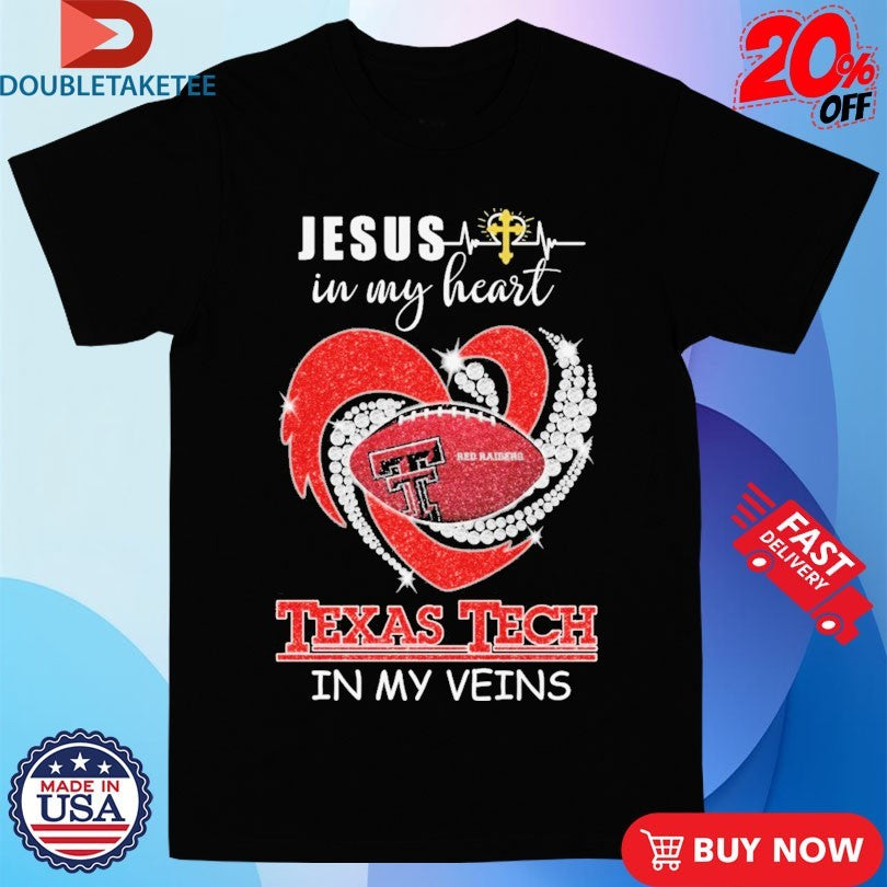 Official Texas Tech Red Raiders In My Veins Jesus In My Heart Diamond Shirts