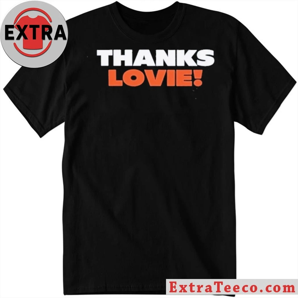 Official Thanks Lovie Ben Johnson Shirt