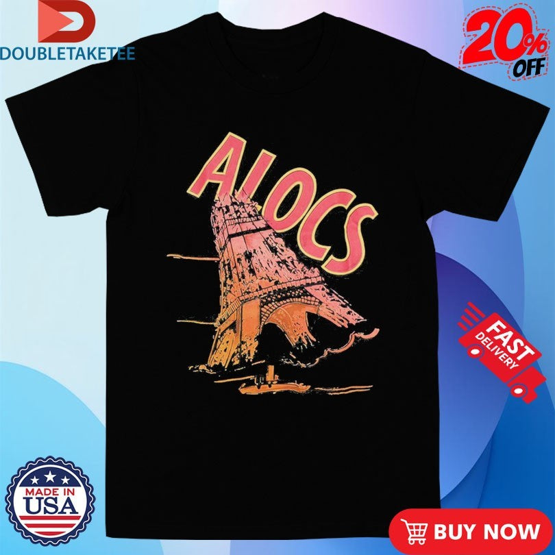 Official That’s A Awful Lot Of Cough Syrup ALOCS Eiffel Tower Shirts
