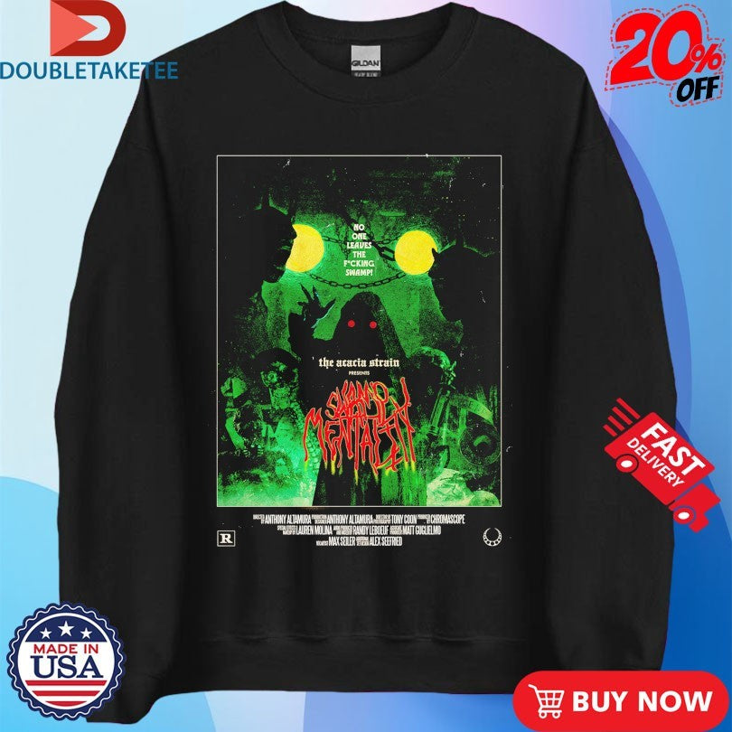 Official The Acacia Strain Swamp Mentality No One Leaves The Fucking Swamp Shirts