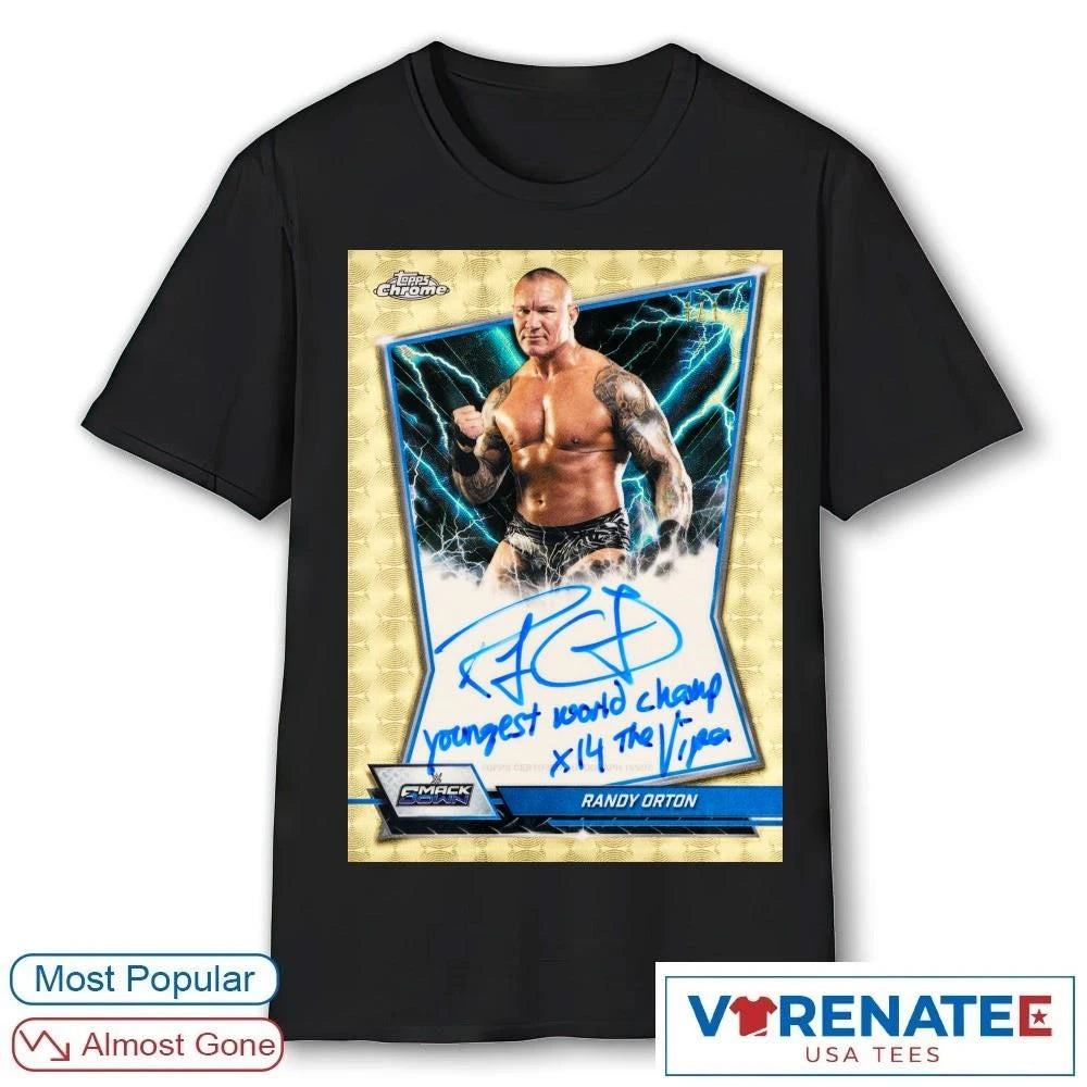 Official The Apex Predator Youngest World Champ Randy Orton Topps Now Poster T-Shirt