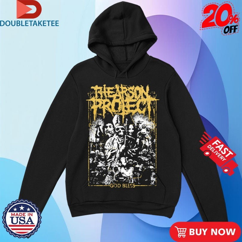 Official The Arson Project God Bless Shirts