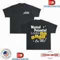 Official The Band Camino Wasted Potential Looks On Me Shirts
