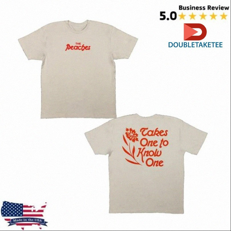 Official The Beaches Takes One To Know One Shirts
