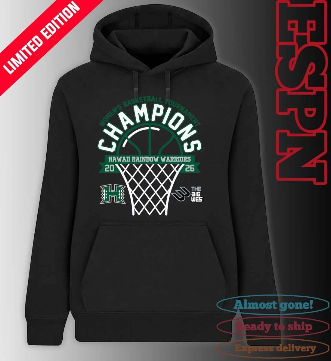Official The Big West Conference Women’s Basketball Tournament Champions 2026 Hawaii Rainbow Warriors T-Shirt