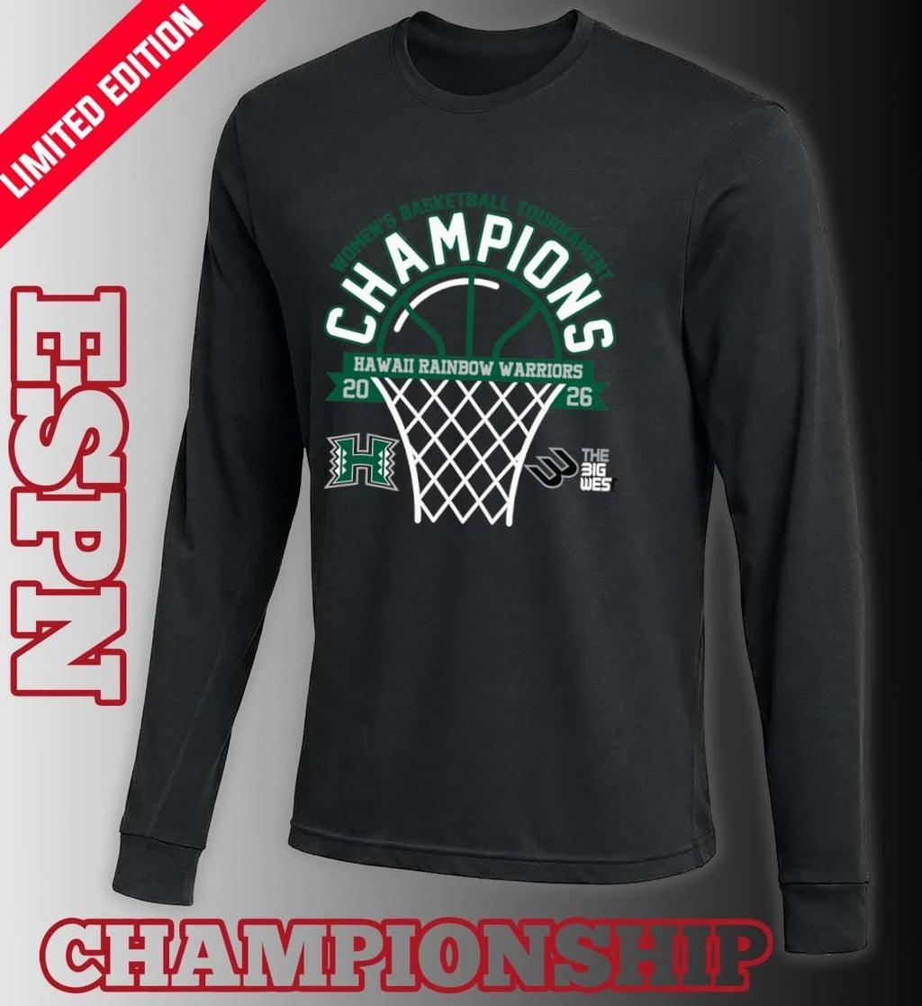 Official The Big West Conference Women’s Basketball Tournament Champions 2026 Hawaii Rainbow Warriors T-Shirt