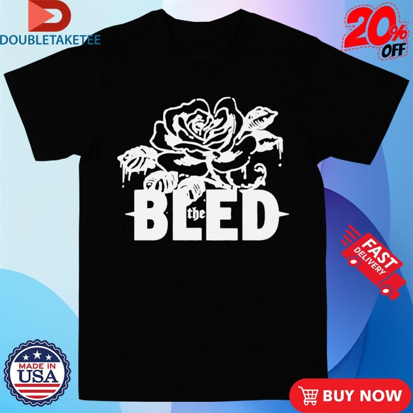 Official The Bled Rose Shirts
