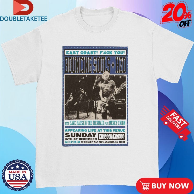 Official The Bouncing Souls East Coast Fuck You Dec 14 2025 Anaheim CA Shirts