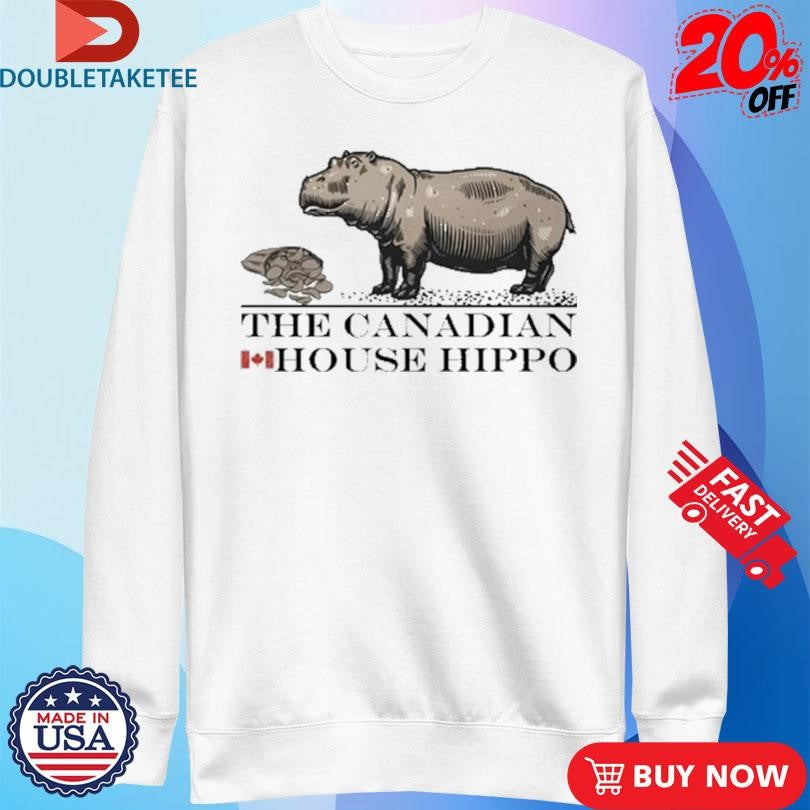 Official The Canadian House Hippo Shirts