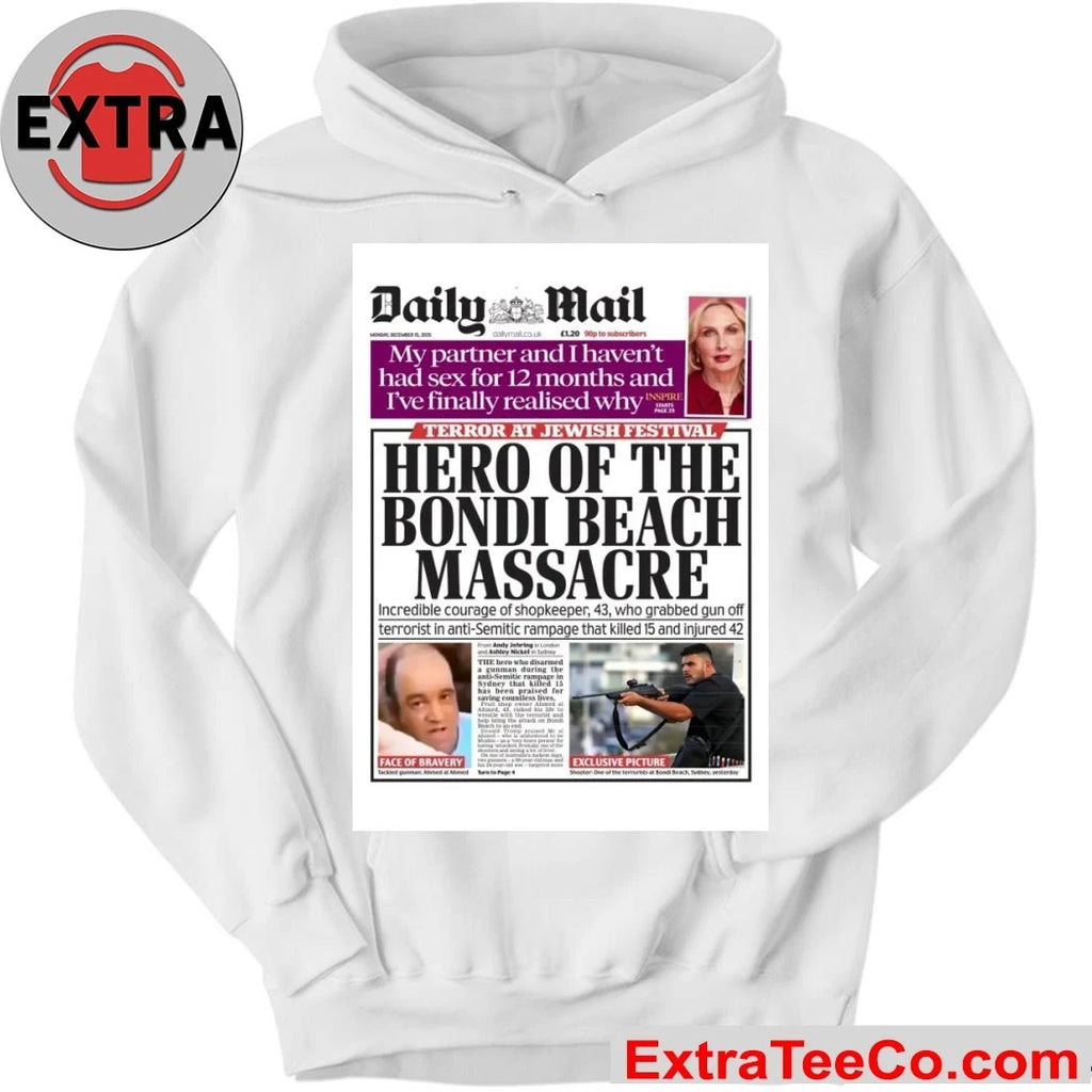 Official The Daily Mail, in its December 15, 2025 issue, reported on a horrific terrorist attack at Bondi Beach, Sydney Shirt