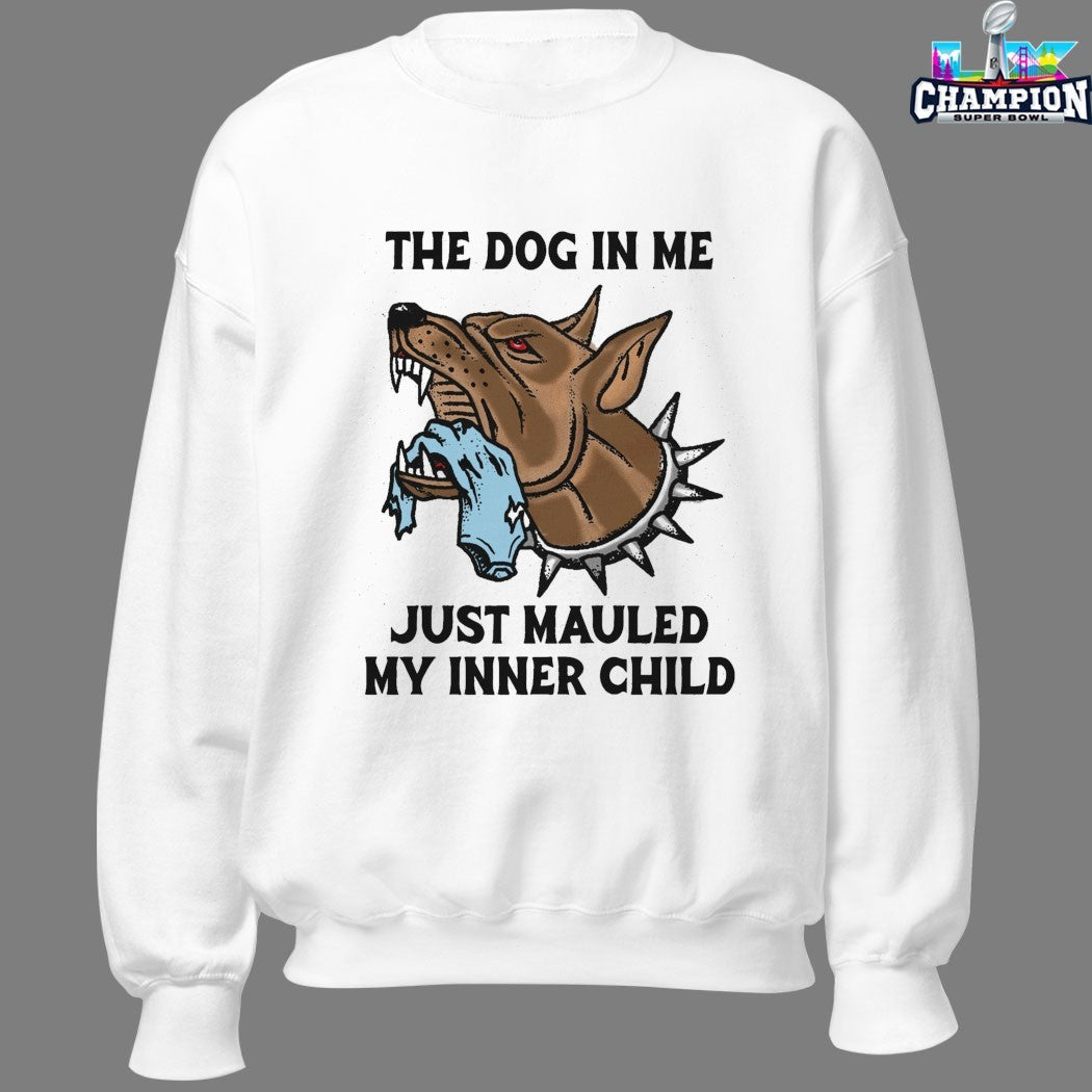 Official The Dog In Me Just Mauled My Inner Child T-shirts