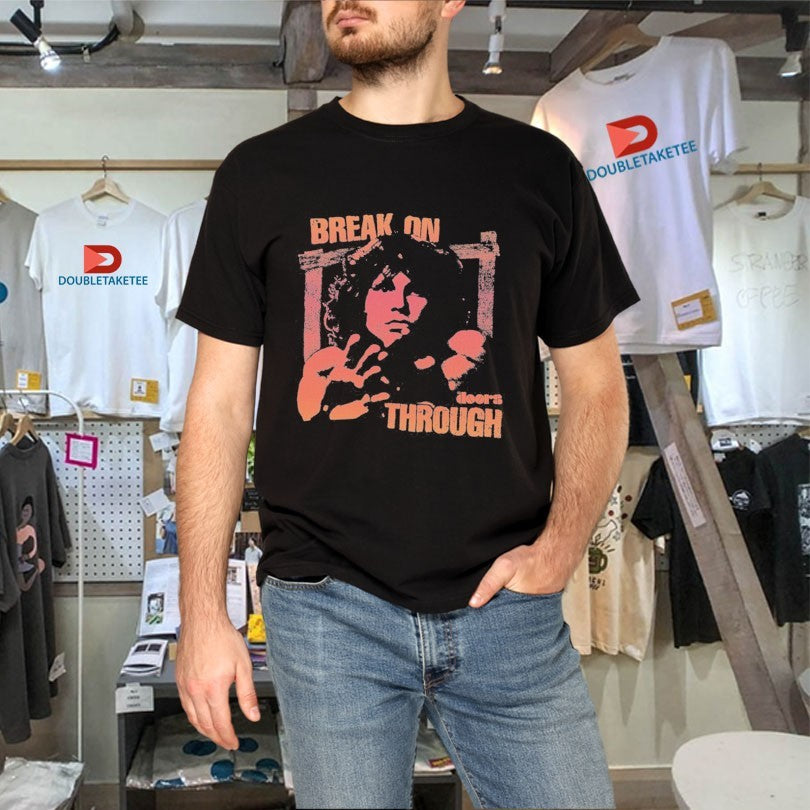 Official The Doors Jim Morrison Break On Through Shirts
