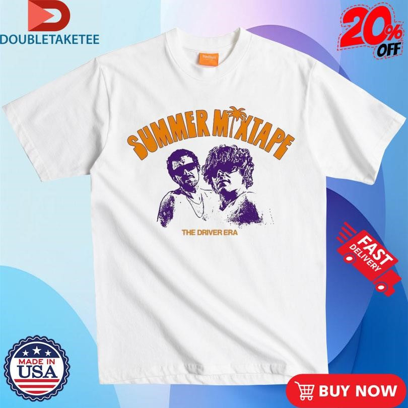 Official The Driver Era Summer Mixtape Shirts