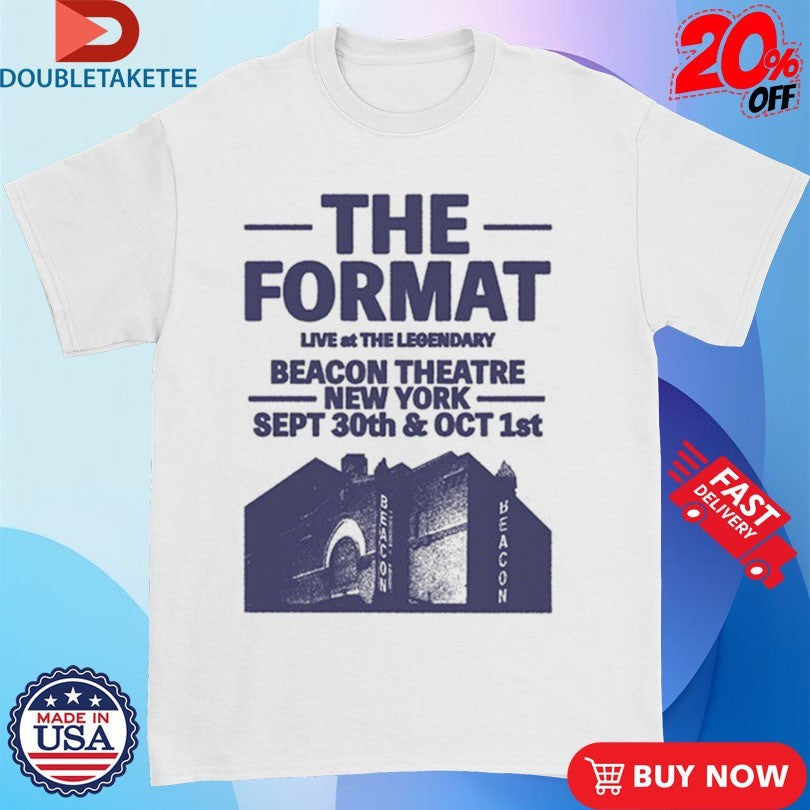 Official The Format Beacon Theatre New York Sept 30th Oct 1st Shirts