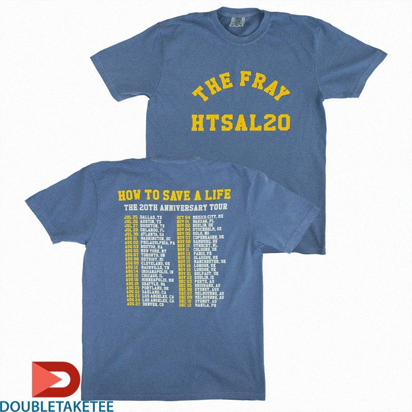 Official The Fray HTSAL20 How To Save A Life The 20th Anniversary Tour 2025 Shirts