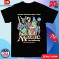 Official The Gathering Magic The Gathering We Are Gathered Here Today Wizard Of Barge Shirts