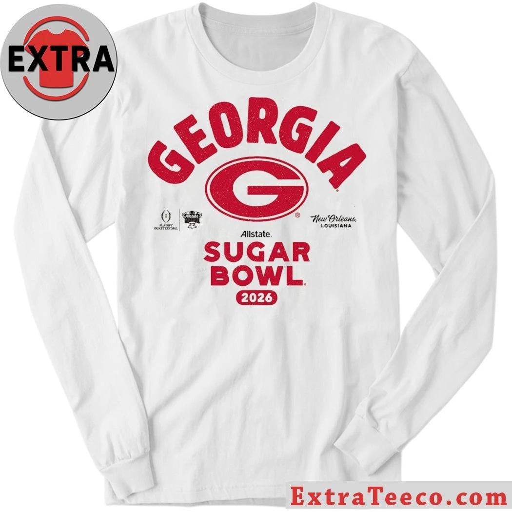 Official The Georgia Bulldogs will play in the 2026 Allstate Sugar Bowl, a College Football Playoff quarterfinal game, at Caesars Superdome in New Orleans, Louisiana on January 1, 2026 Shirt