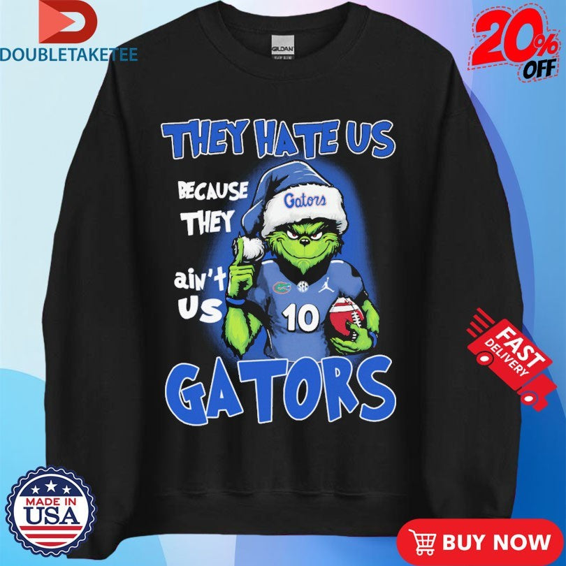 Official The Grinch Florida Gators They Hate Us Because They Ain’t Us SEC Holiday Christmas Shirts