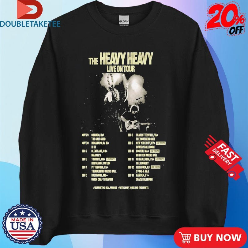 Official The Heavy Heavy Live On Tour 2025 Shirts