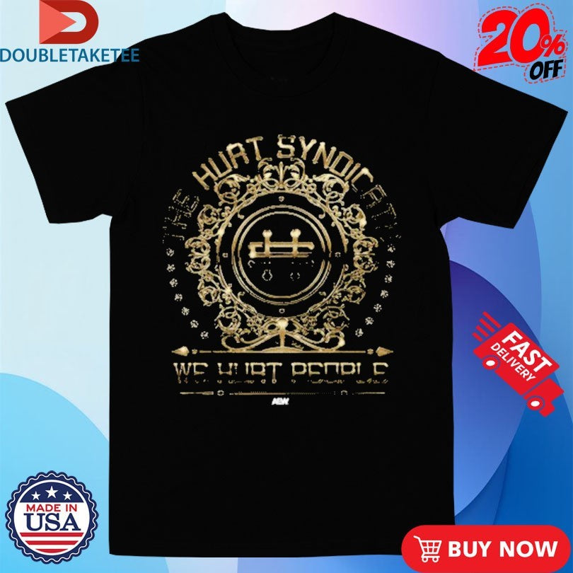 Official The Hurt Syndicate We Hurt Because We Care AEW Shirts