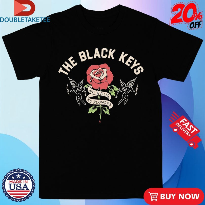 Official The Lackeys The Black Keys No Rain, No Flowers Shirts