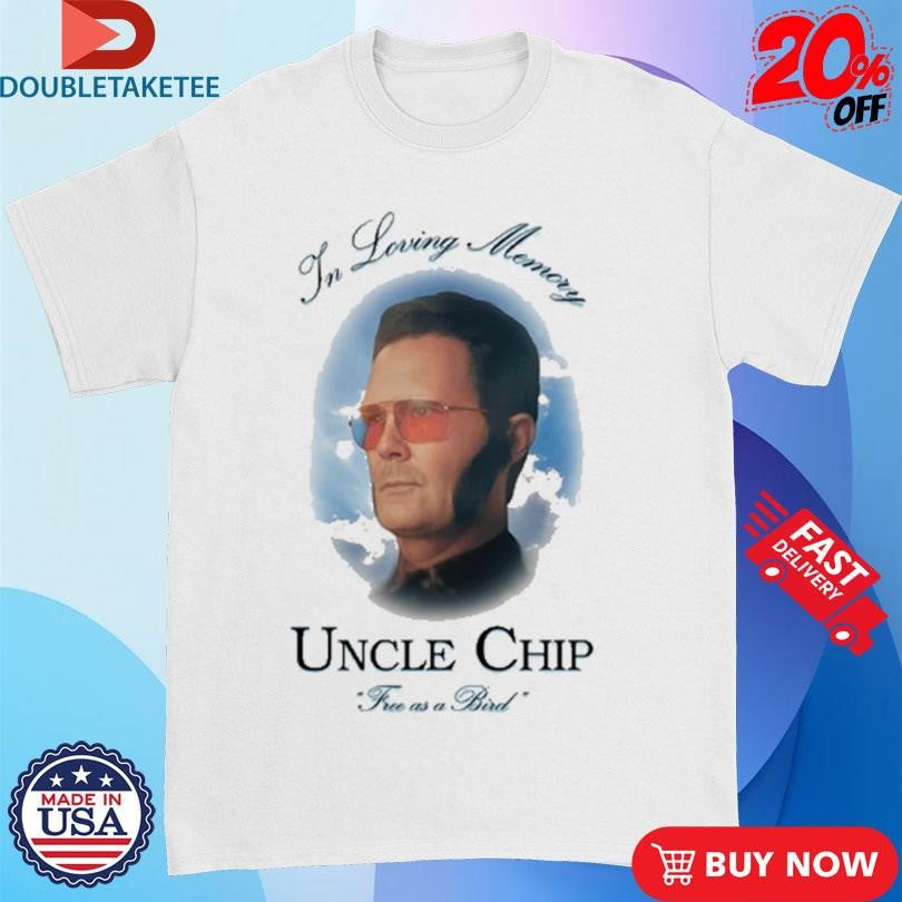 Official The Monkey Movie In Loving Memory Uncle Chip Free As A Bird Shirts
