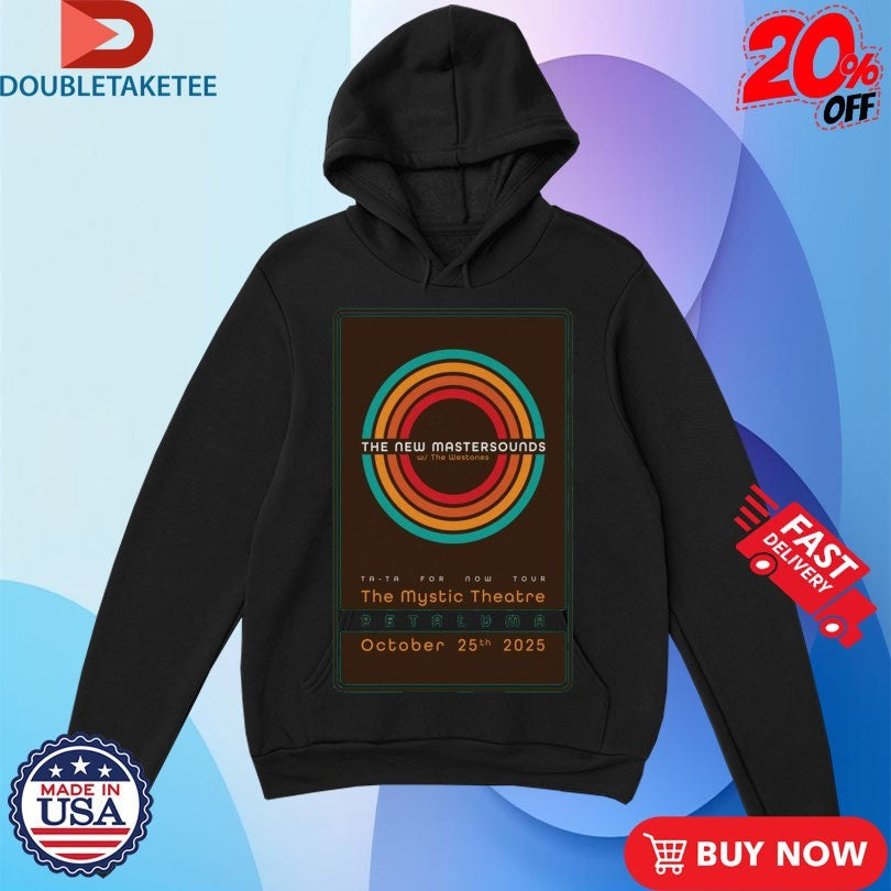 Official The New Mastersounds For Nơ Tour Oct 25 2025 Petaluma Shirts