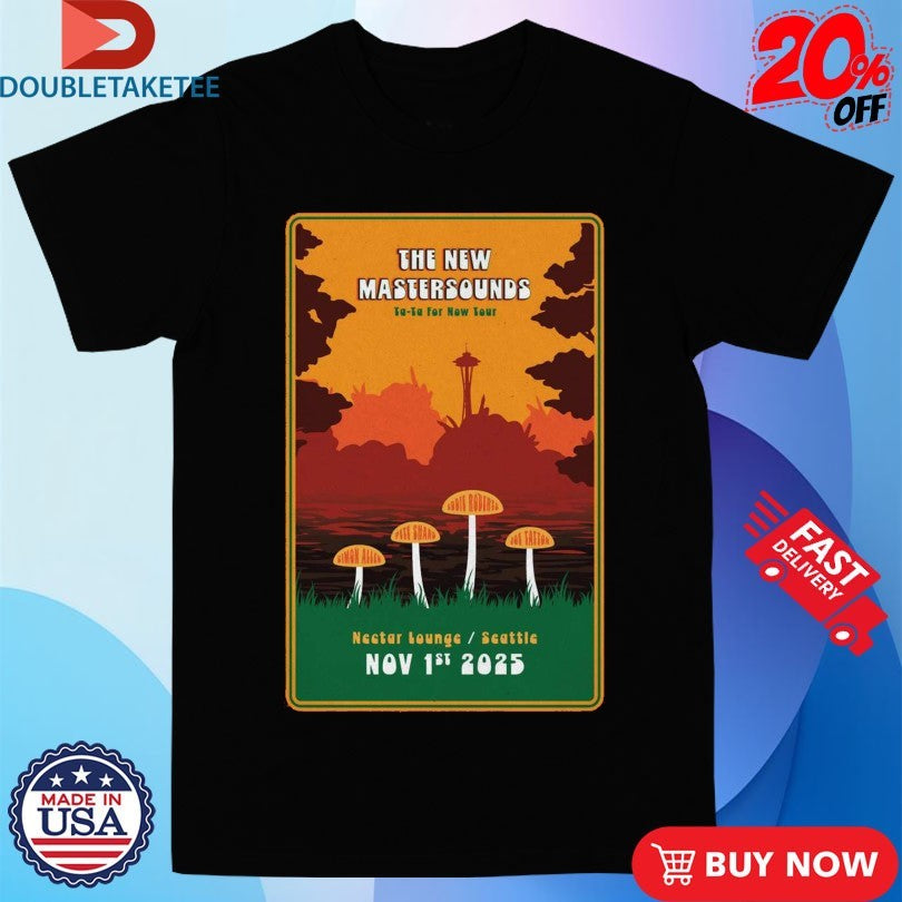 Official The New Mastersounds Nov 1st, 2025 Nectar Lounge in Seattle, WA Shirts