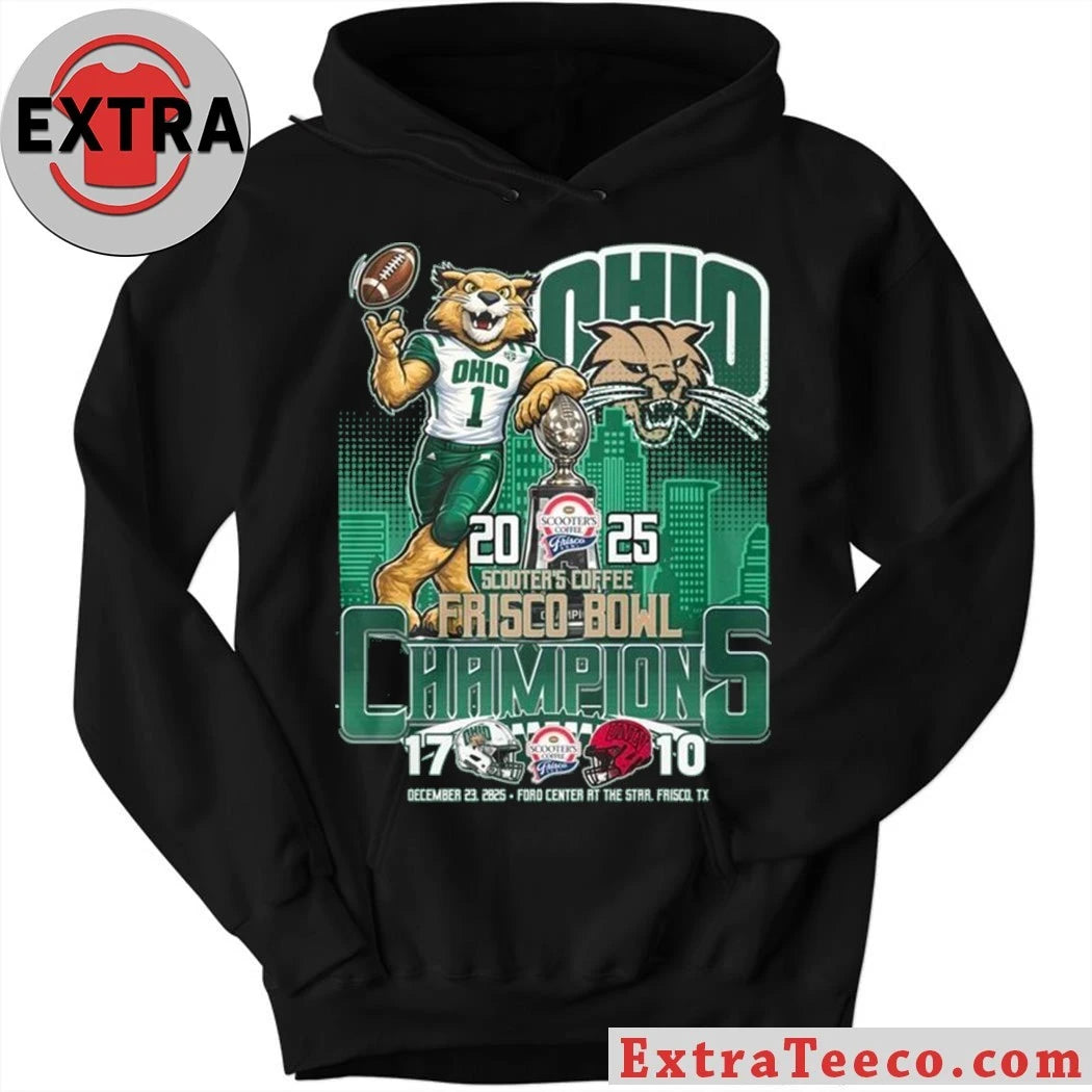Official The Ohio Bobcats defeated UNLV 17-10 at Scooter’s Coffee Frisco Bowl Champions on December 23, 2025, at the Ford Center at The Star in Frisco, Texas T-Shirt