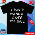 Official The Prodigal I Don’t Wanna Lose My Soul Shirts