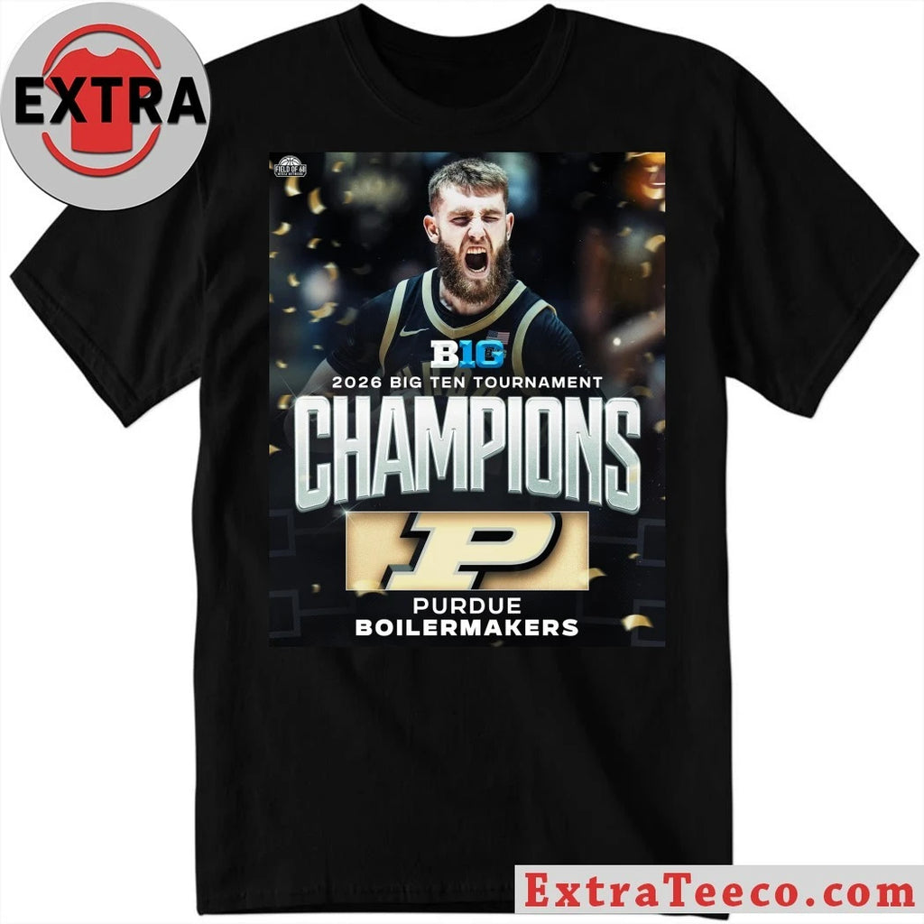 Official The Purdue Boilermakers won the 2026 Big Ten Tournament championship Shirt
