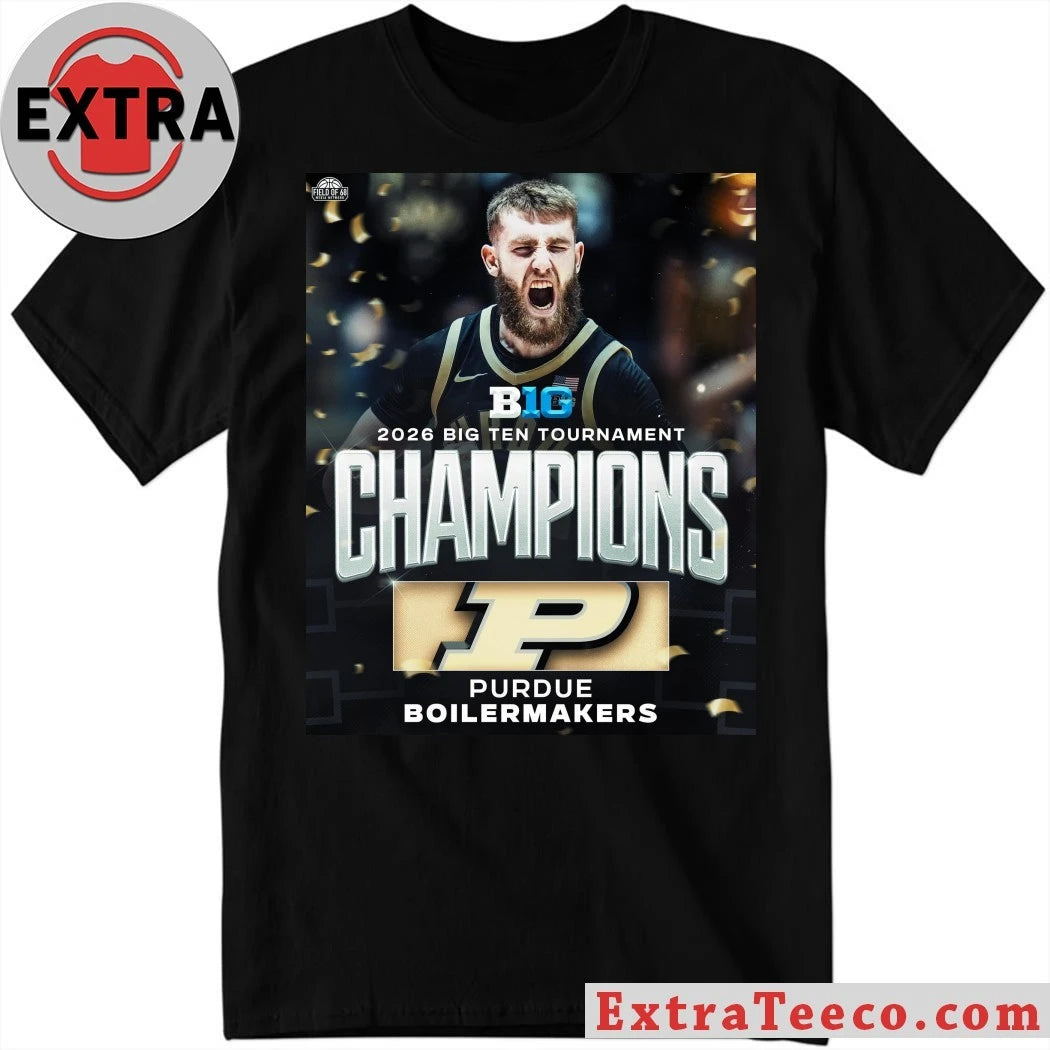 Official The Purdue Boilermakers won the 2026 Big Ten Tournament championship Shirt