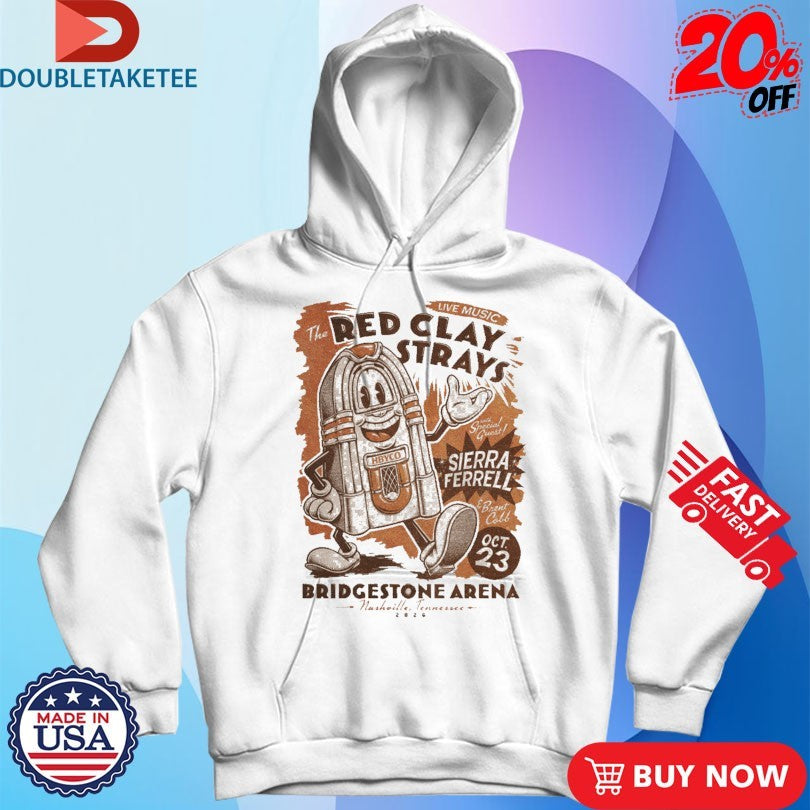 Official The Red Clay Strays Sierra Ferrell Bridgestone Arena Nashville Tennessee 2026 Tour Shirts